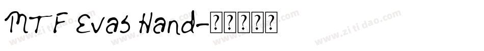 MTF Evas Hand字体转换